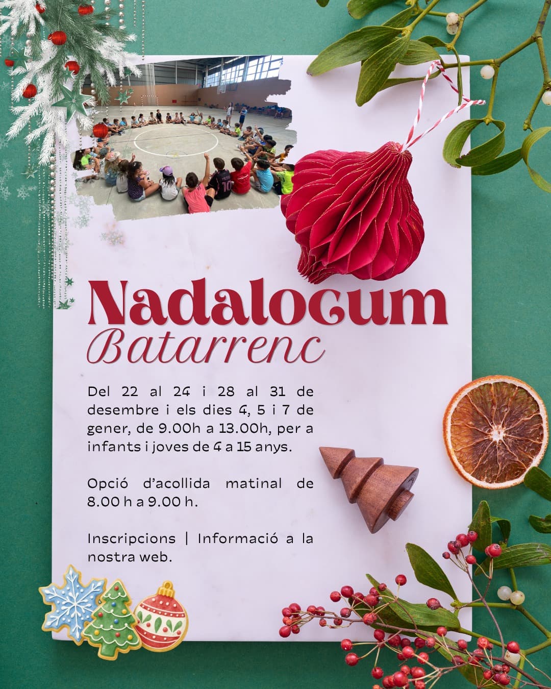 Cartell del Nadalòcum Batarrenc 2026 — del 22 al 24 i del 28 al 31 de desembre i els dies 4, 5 i 7 de gener, de 9.00 h a 13.00 h, per a infants i joves de 4 a 15 anys